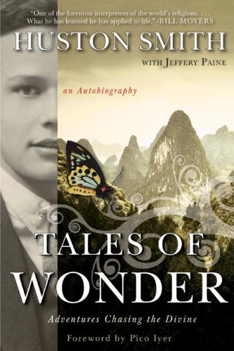 Tales of Wonder: Adventures Chasing the Divine, an Autobiography [BARGAIN PRICE] (Hardcover)