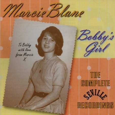 Bobby's Girl: Complete Seville Recording
