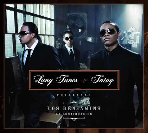 Luny Tunes & Tainy (DJ Stiven) - The Bejamins (La Continuacion) (Www.flowexclusivo.com) - Zortam Music