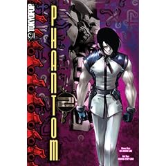 【クリックで詳細表示】Phantom Volume 2 (Phantom (Tokyopop)) [ペーパーバック]
