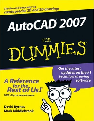 AutoCAD 2007 For Dummies  - 2009 