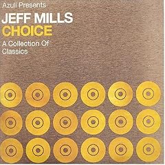 V.a. - Jeff Mills Choice (a Collection Of Classics) Cover Download