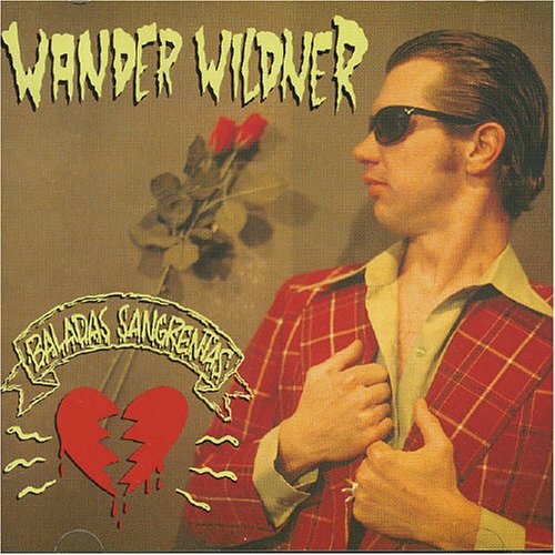 Wander Wildner - Baladas Sangrentas - Zortam Music