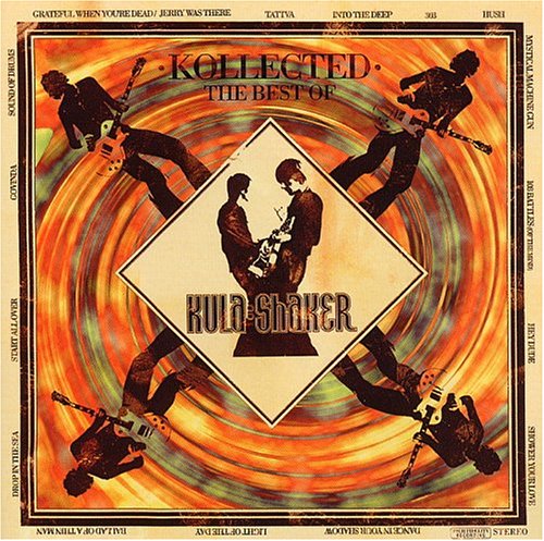 KULA SHAKER - Kollected: Best of Kula Shaker - Zortam Music