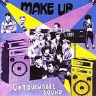 Untouchable Sound - Live! by The Make-Up