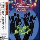 An Acapella Christmas by  Manhattan Transfer 