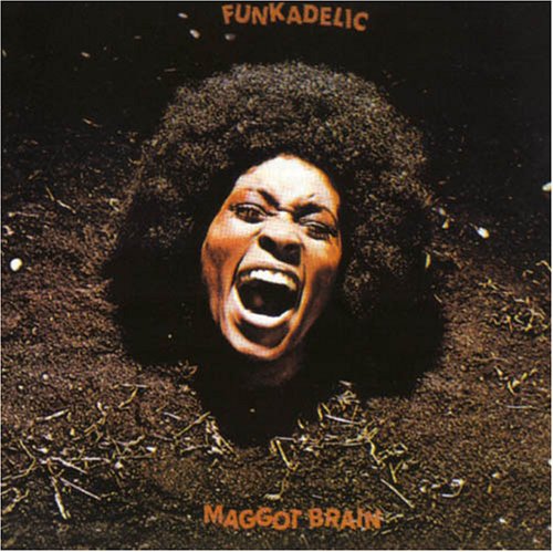 Funkadelic - Maggot Brain [Bonus Tracks] - Zortam Music