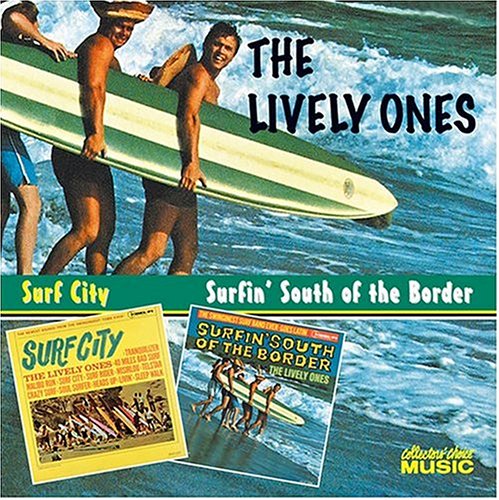 Surf City/Surfin' South of the Border