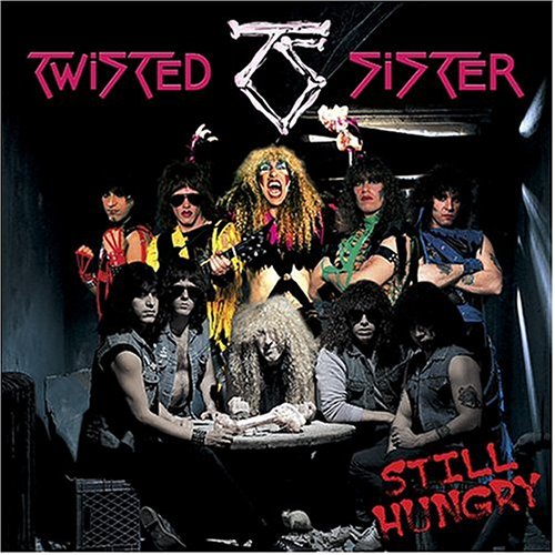 TWISTED SISTER - Never Say never...Club Daze Vol 2 - Zortam Music