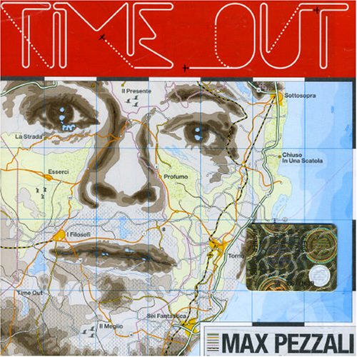 Max Pezzali - Time Out Lyrics - Zortam Music