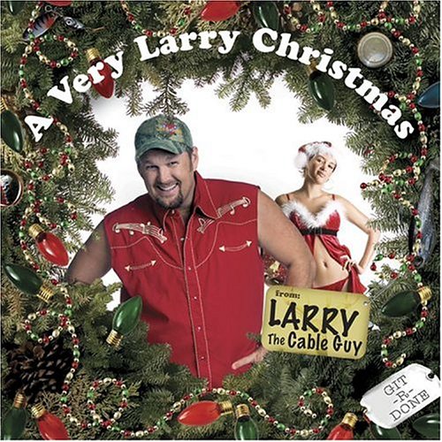 Larry The Cable Guy - Santy Claus, Santy Claus Lyrics - Zortam Music