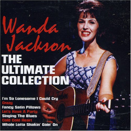 Wanda Jackson - Classic Country Golden 