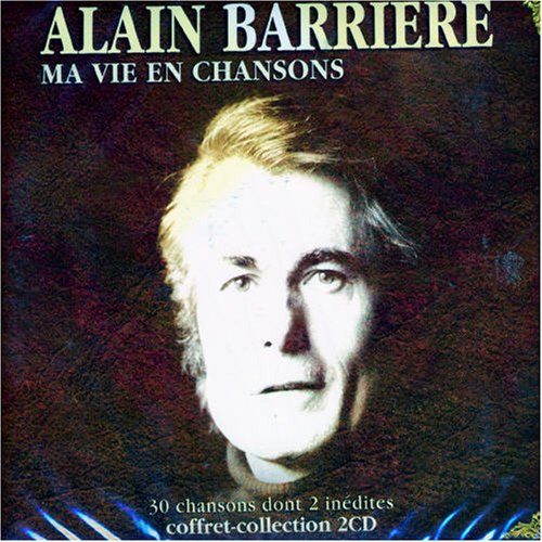 Alain Barrière - Ma Vie Lyrics - Zortam Music