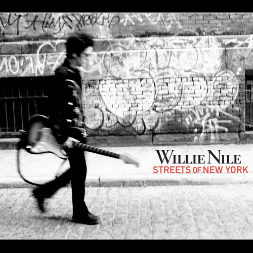 Willie Nile - Streets Of New York - Zortam Music