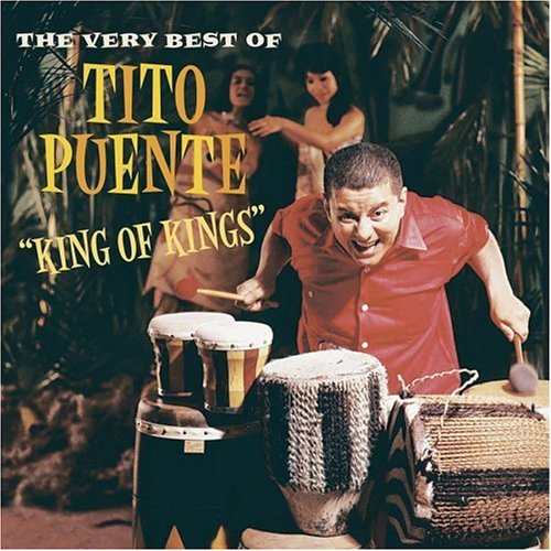 Tito Puente - The Best Of Tito Puente - Zortam Music
