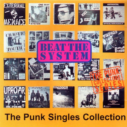 Beat the System: Punk Singles Collection