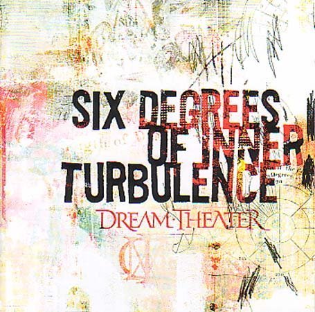 Six Degrees of Inner Turbulence by Dream Theater album cover