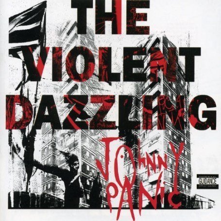The Violent Dazzling