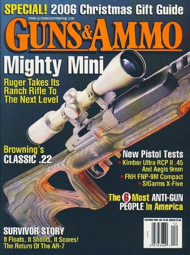 Guns & Ammo, December 2006 Issue (Single Issue Magazine)