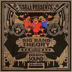 GAGLE『BIG BANG THEORY SHUFFLE』