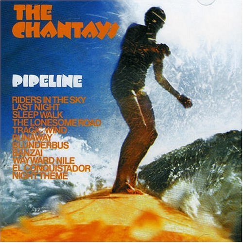 Chantays - Pipeline - Zortam Music