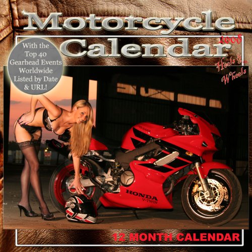 Heels & Wheels Motorcycles 2008 Calendar